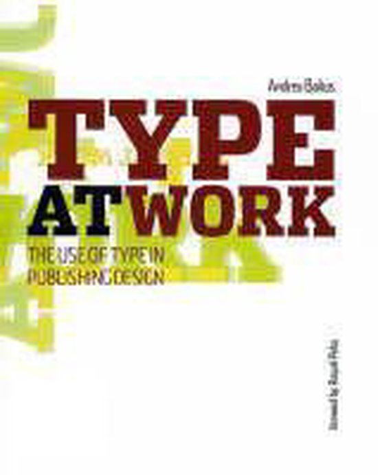 Cover van het boek 'Type at Work' van A. Balius