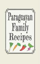 Paraguayan Family Recipes