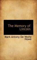 The Memory of Lincoln