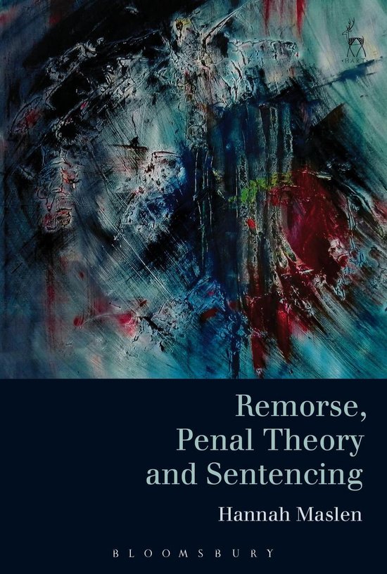 Remorse, Penal Theory and Sentencing - cover