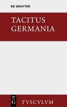 Sammlung Tusculum- Germania Und Die Wichtigsten Antiken Stellen �ber Deutschland