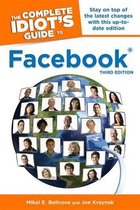 The Complete Idiot's Guide To Facebook, 3rd Edition