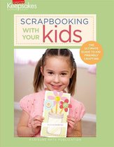 Scrapbooking with Your Kids