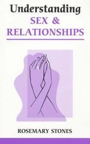 Understanding Sex and Relationships