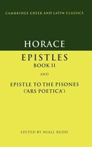 Epistles, Book II and Epistle to the Pisones