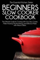 Beginners Slow Cooker Cookbook