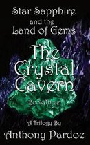 The Crystal Cavern