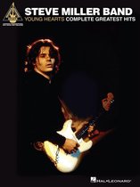 Steve Miller Band - Young Hearts: Complete Greatest Hits (Songbook)