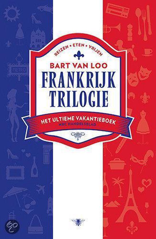 Couverture du livre Frankrijktrilogie avec les couleurs du drapeau français et des icônes.