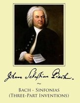 Bach - Sinfonias (Three-Part Inventions)