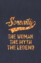 Serenity the Woman the Myth the Legend