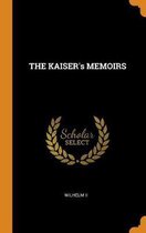 The Kaiser's Memoirs