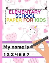 Elementary School Paper for Kids