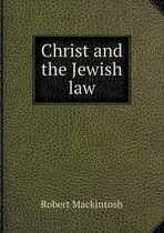 Christ and the Jewish law