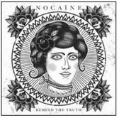 Nocaine - Behind The Truth (CD)