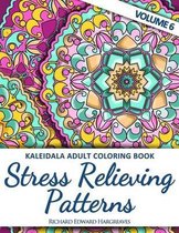 Kaleidala Adult Coloring Book - Stress Relieving Patterns - V6