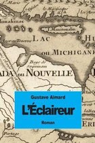 L'Eclaireur