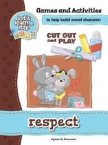 Cut Out and Play- Respect - Games and Activities