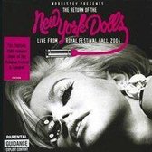 Return of the New York Dolls: Live from Royal Festival Hall, 2004