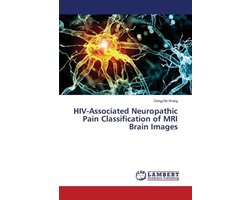 HIV-Associated Neuropathic Pain Classification of MRI Brain Images