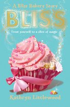 The Bliss Bakery Trilogy 1 - Bliss (The Bliss Bakery Trilogy, Book 1)