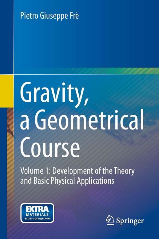 Gravity, a Geometrical Course - cover
