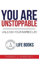 You Are Unstoppable!