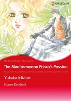 The Royal House fo Cacciatore 1 - The Mediterranean Princes's Passion (Harlequin Comics)