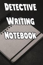 Detective Writing Notebook