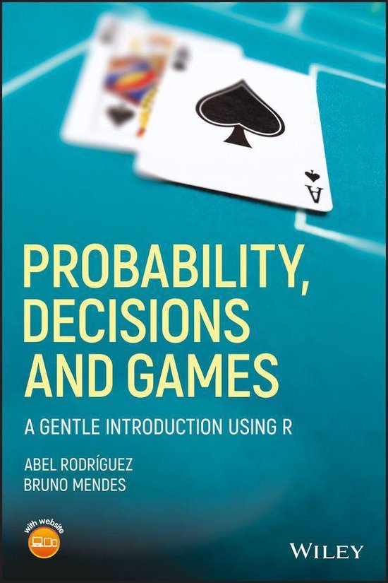 Probability, Decisions and Games - cover