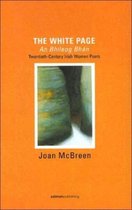 The White Page/An Bhileog Bhan: Twentieth Century Irish Women Poets