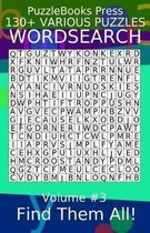 Puzzlebooks Press Wordsearch 130+ Various Puzzles Volume 3
