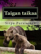 Taigan Taikaa