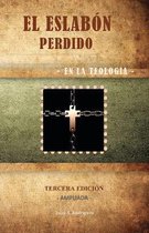 El Eslabon Perdido - En La Teologia