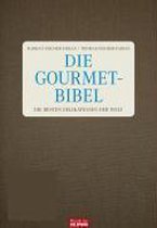 Die Gourmet-Bibel