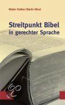 Streitpunkt Bibel in gerechter Sprache