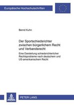 Der Sportschiedsrichter zwischen bürgerlichem Recht und Verbandsrecht