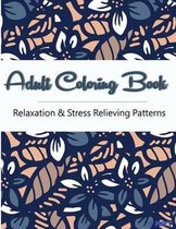 Adult Coloring Book: Coloring Books For Adults, Coloring Books for Grown ups