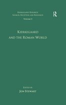 Kierkegaard Research: Sources, Reception and Resources - Volume 3: Kierkegaard and the Roman World