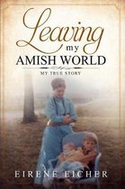 Leaving My Amish World