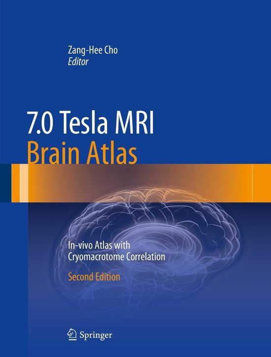 7.0 Tesla MRI Brain Atlas - cover