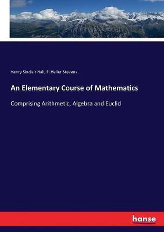 An Elementary Course of Mathematics