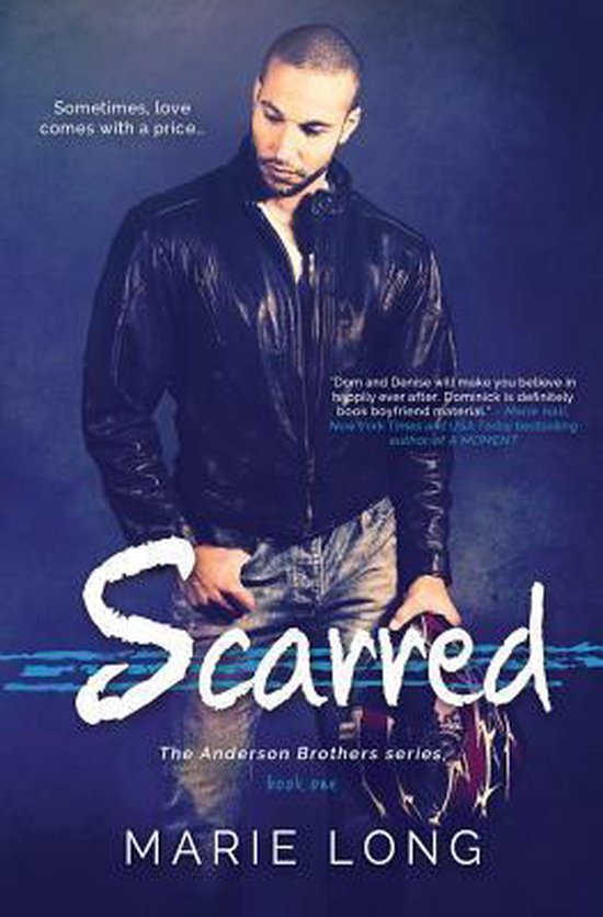 Scarred by Marie Long Scarred by Marie Long