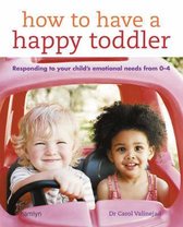 How to Have a Happy Toddler