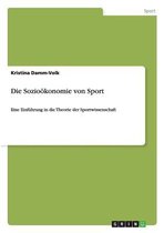 Die Soziooekonomie von Sport