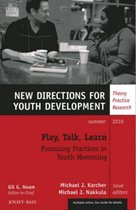 Play, Talk, Learn: Promising Practices in Youth Mentoring