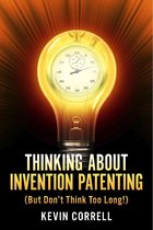 Thinking About Invention Patenting