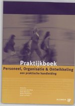 Praktijkboek Personeel, Organisatie en Ontwikkeling