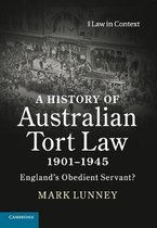 History Of Australian Tort Law 1901�