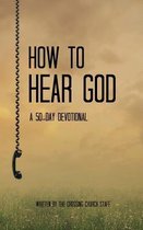 How to Hear God
